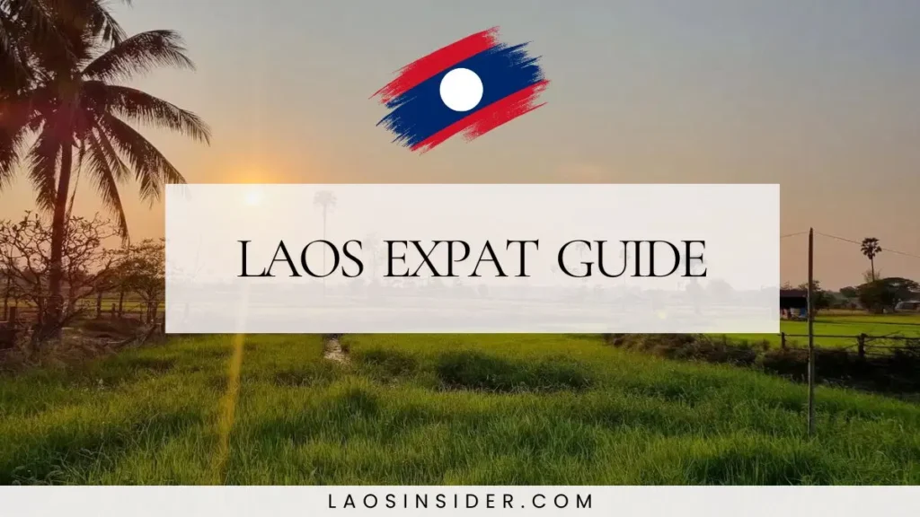 living in laos as a foreigner laos expat guide title image